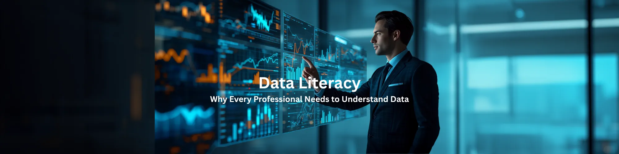 Data Literacy: Why Every Professional Needs to Understand Data